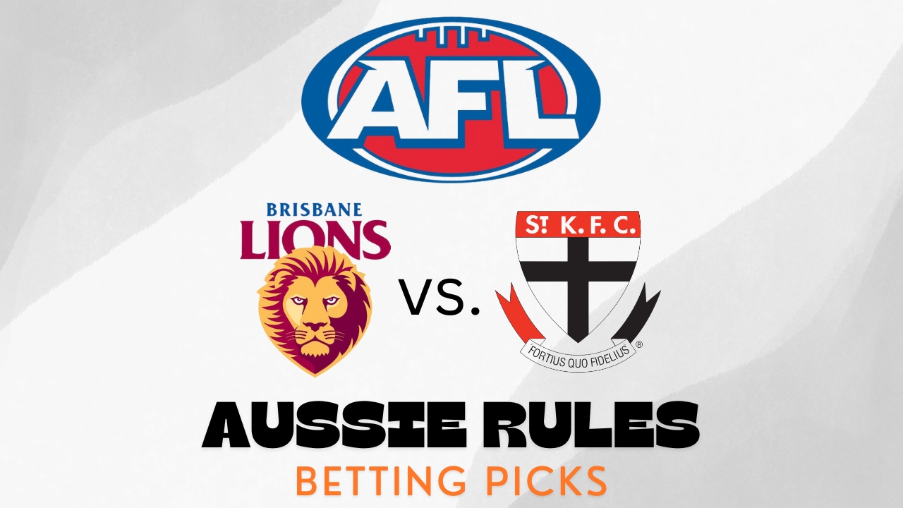 St. Kilda Saints vs. Brisbane Lions Best Bets