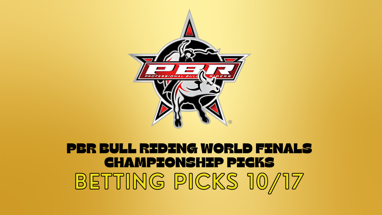 2024 PBR Bull Riding World Finals Championship Betting Picks