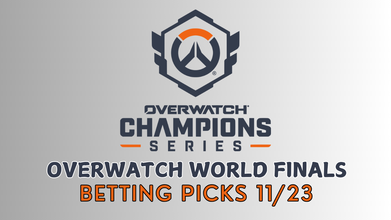 Overwatch Champions Series 2024 World Finals Betting Picks