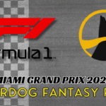 Miami Grand Prix Underdog Fantasy Picks 2025