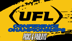 UFL Conference Championships Picks & Parlays 2025