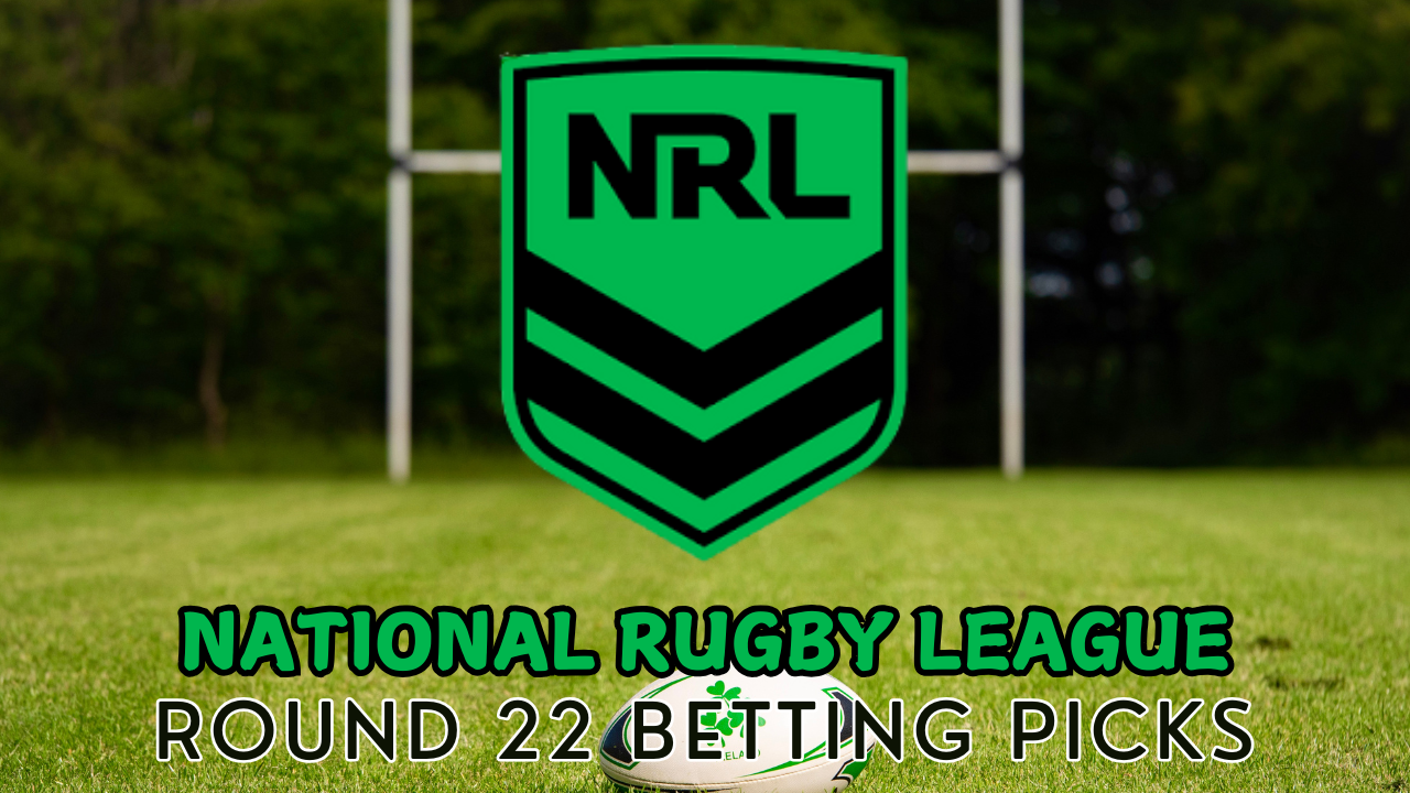 National Rugby League Round 22 Betting Picks 2025