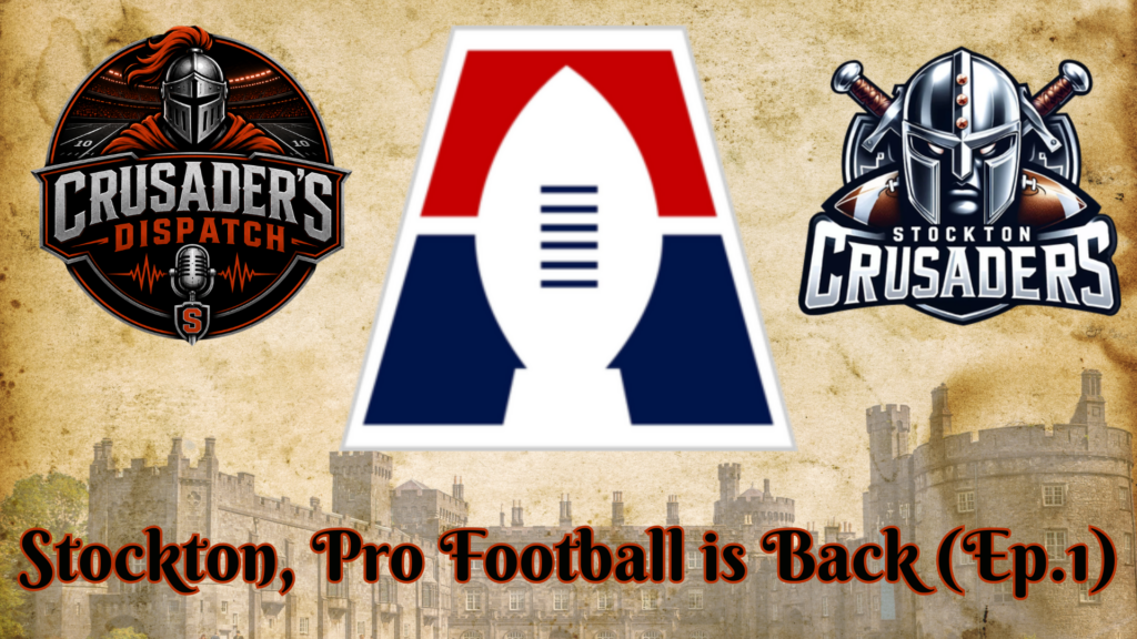 Stockton, Pro Football is Back (Ep. 1)